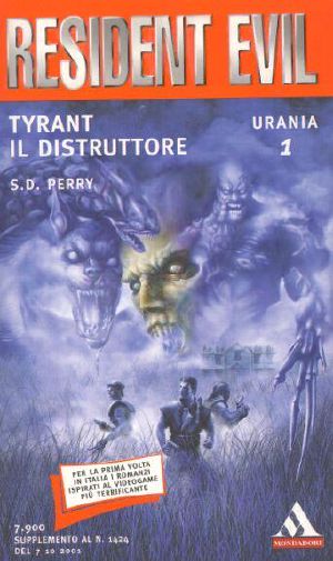 [UraniaResidentEvil 01] • Tyran Il Distruttore